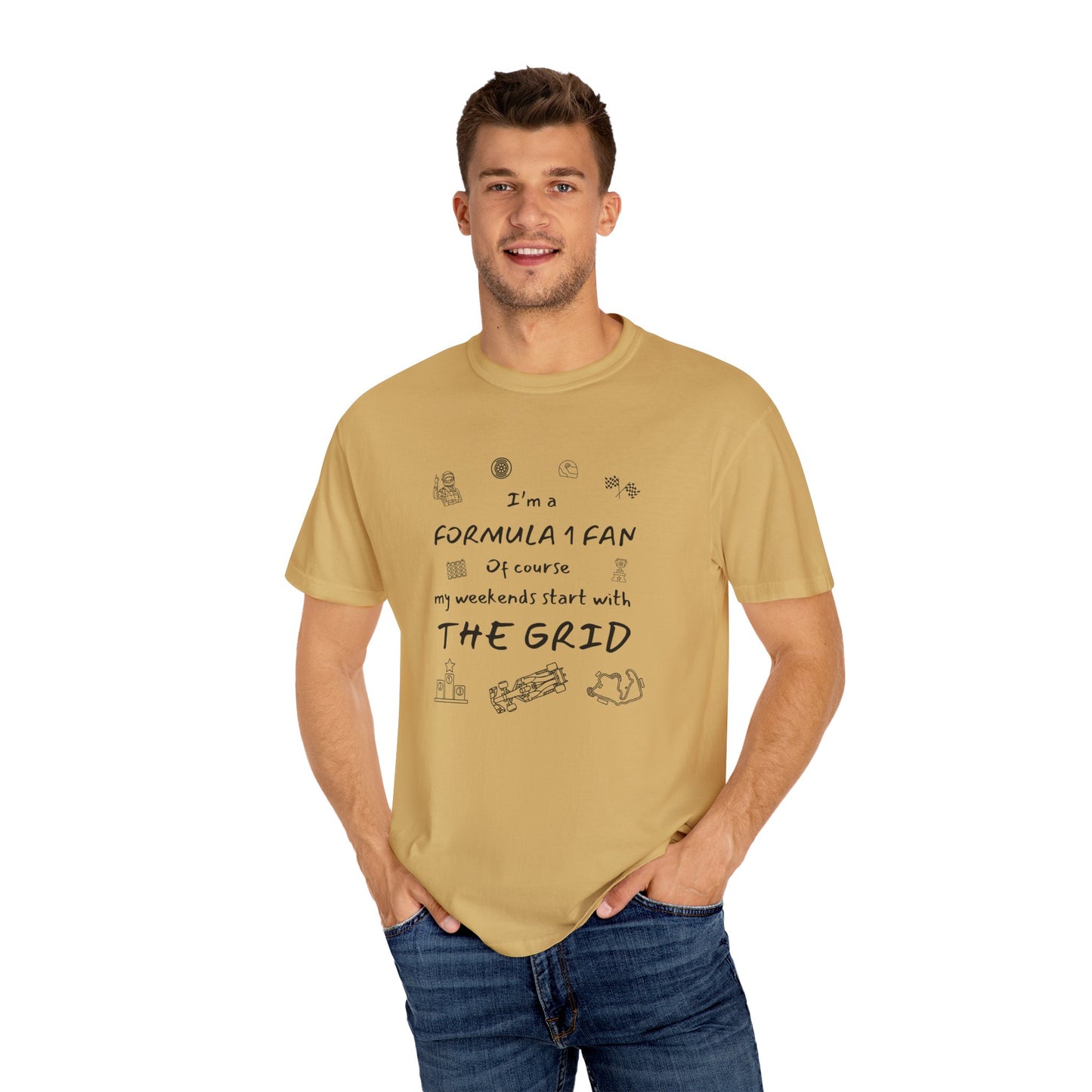 I'm A Formula 1 Fan Of Course My Weekends Start With The Grid T-Shirt