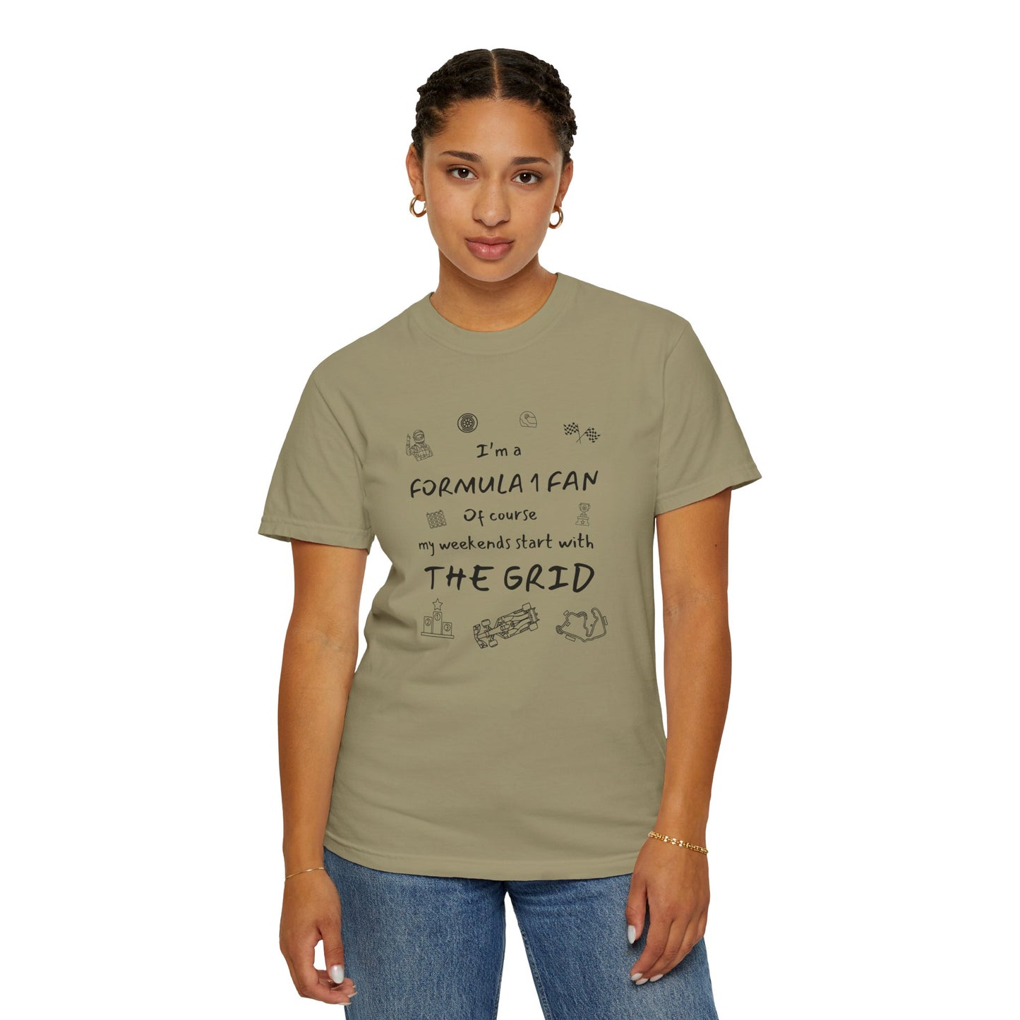 I'm A Formula 1 Fan Of Course My Weekends Start With The Grid T-Shirt