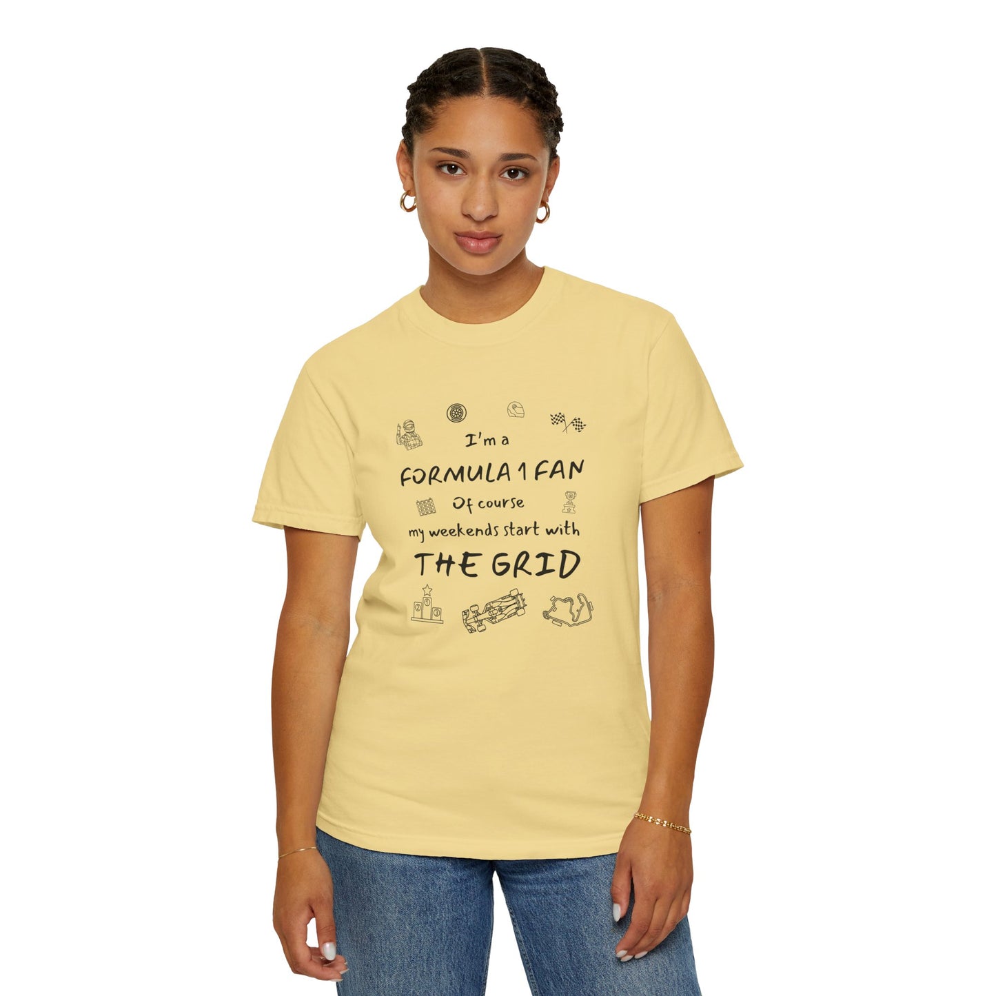 I'm A Formula 1 Fan Of Course My Weekends Start With The Grid T-Shirt