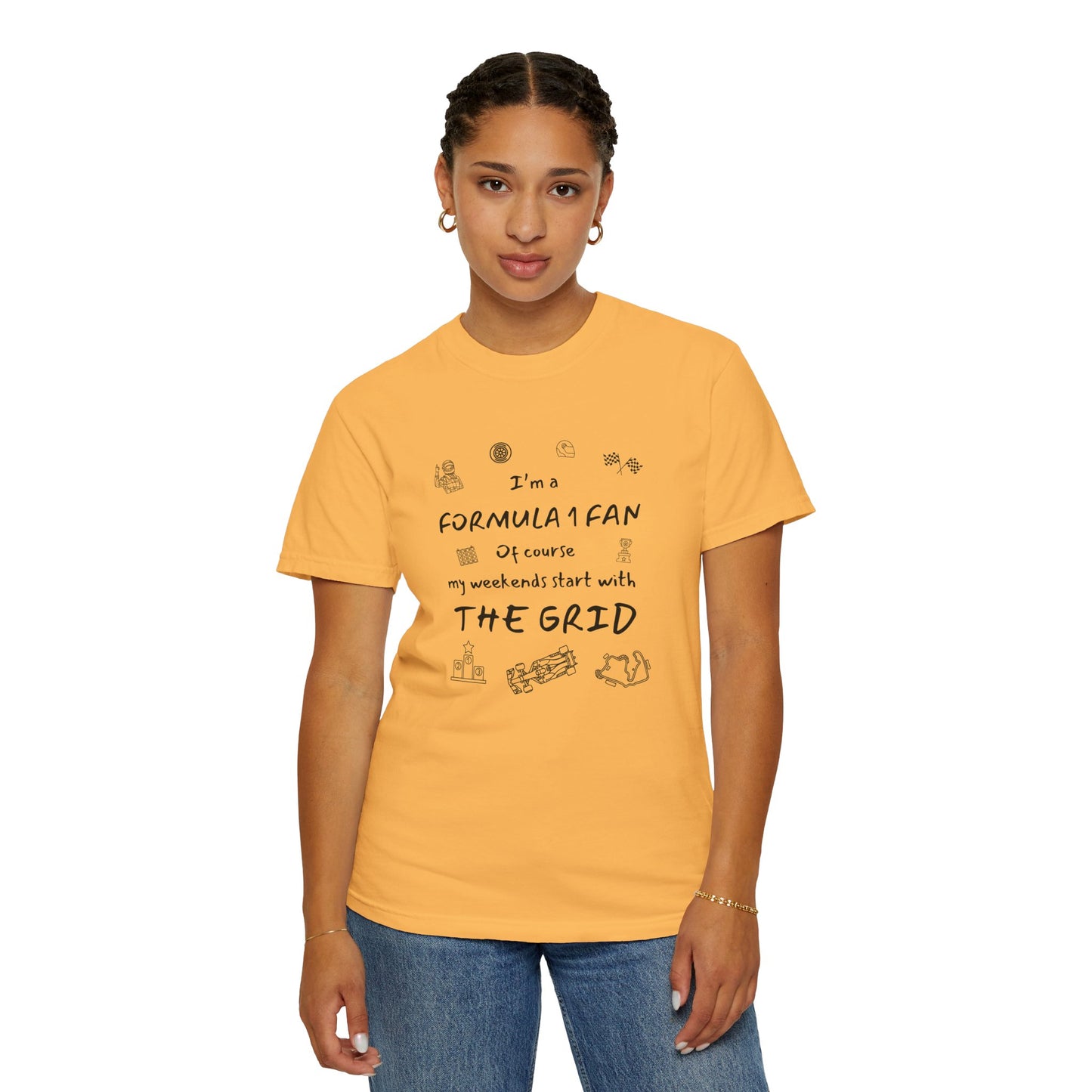 I'm A Formula 1 Fan Of Course My Weekends Start With The Grid T-Shirt