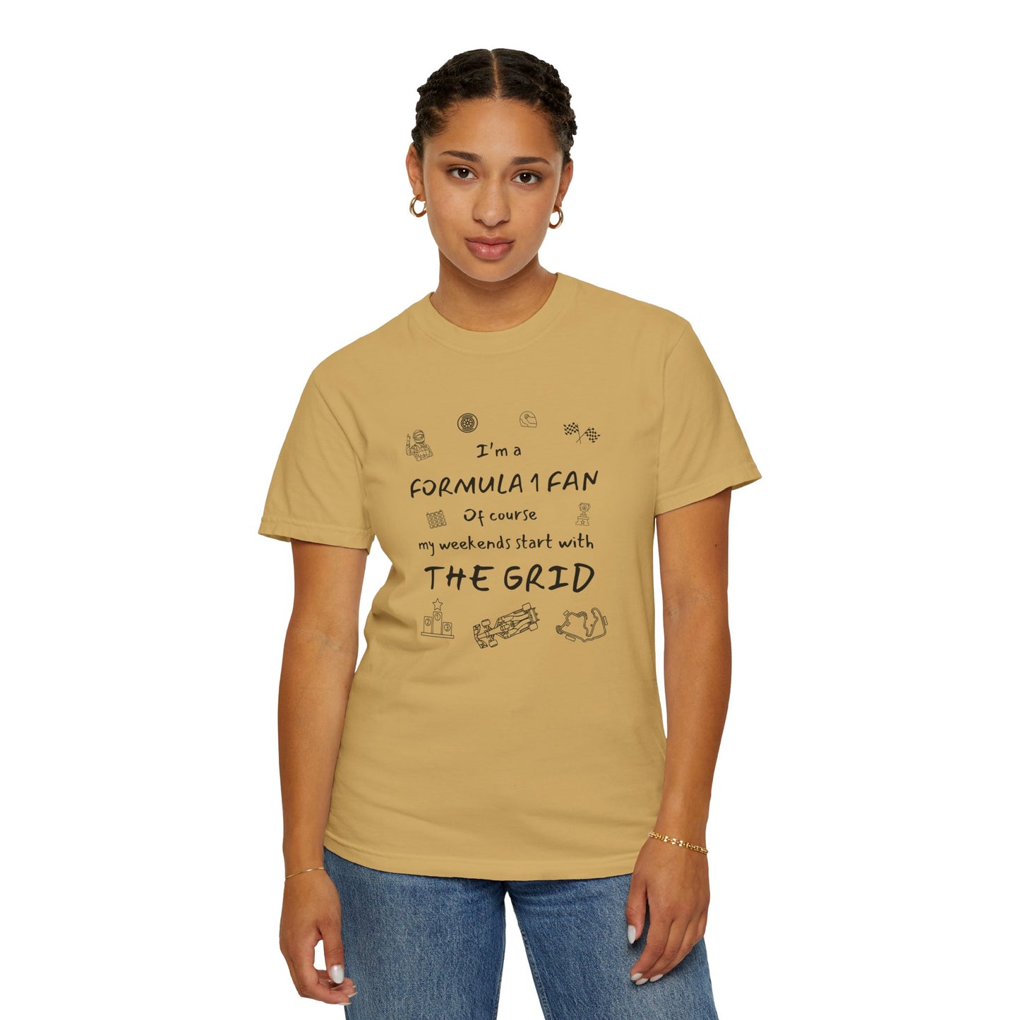 I'm A Formula 1 Fan Of Course My Weekends Start With The Grid T-Shirt