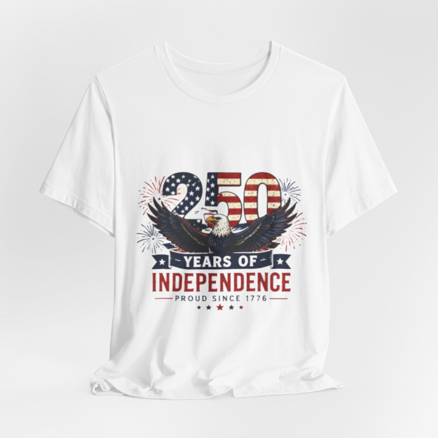 🇺🇸 250 Years of Independence Eagle T-Shirt – Patriotic 4th of July Adult T Shirt
