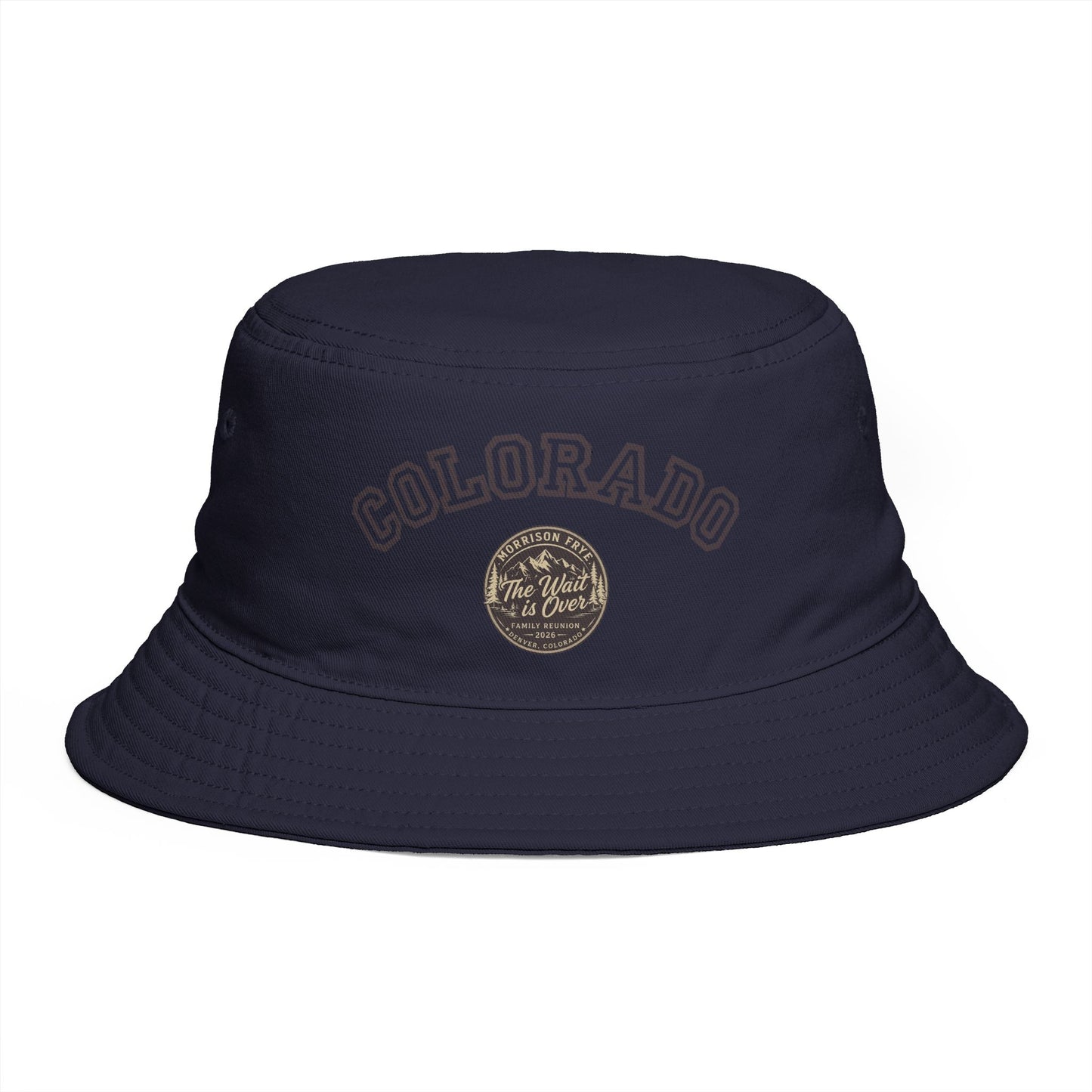 Morrison Frye Family Reunion 2026 Bucket Hat – Colorado Edition | “The Wait Is Over” | Denver, CO