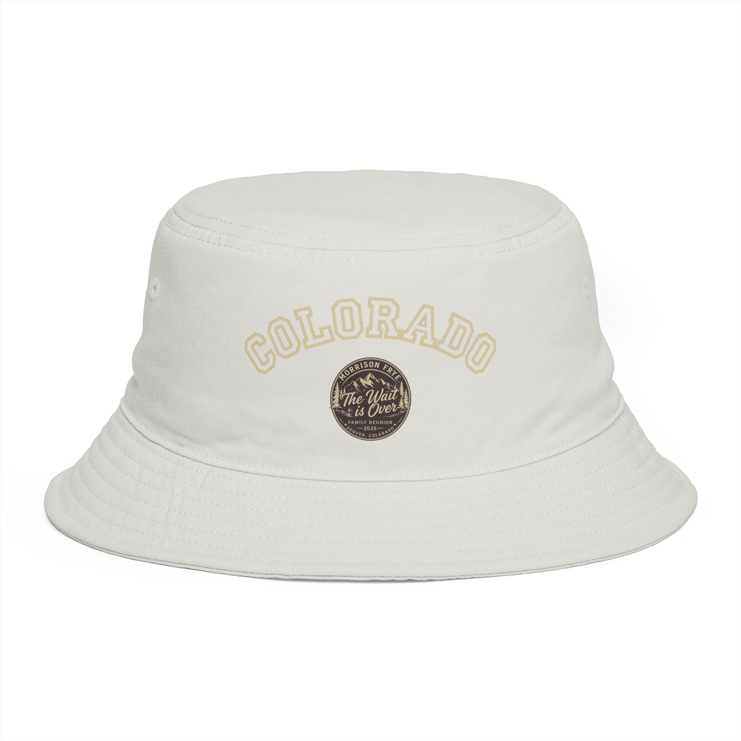 Morrison Frye Family Reunion 2026 Bucket Hat (Gold Letters) – Colorado Edition | “The Wait Is Over” | Denver, CO