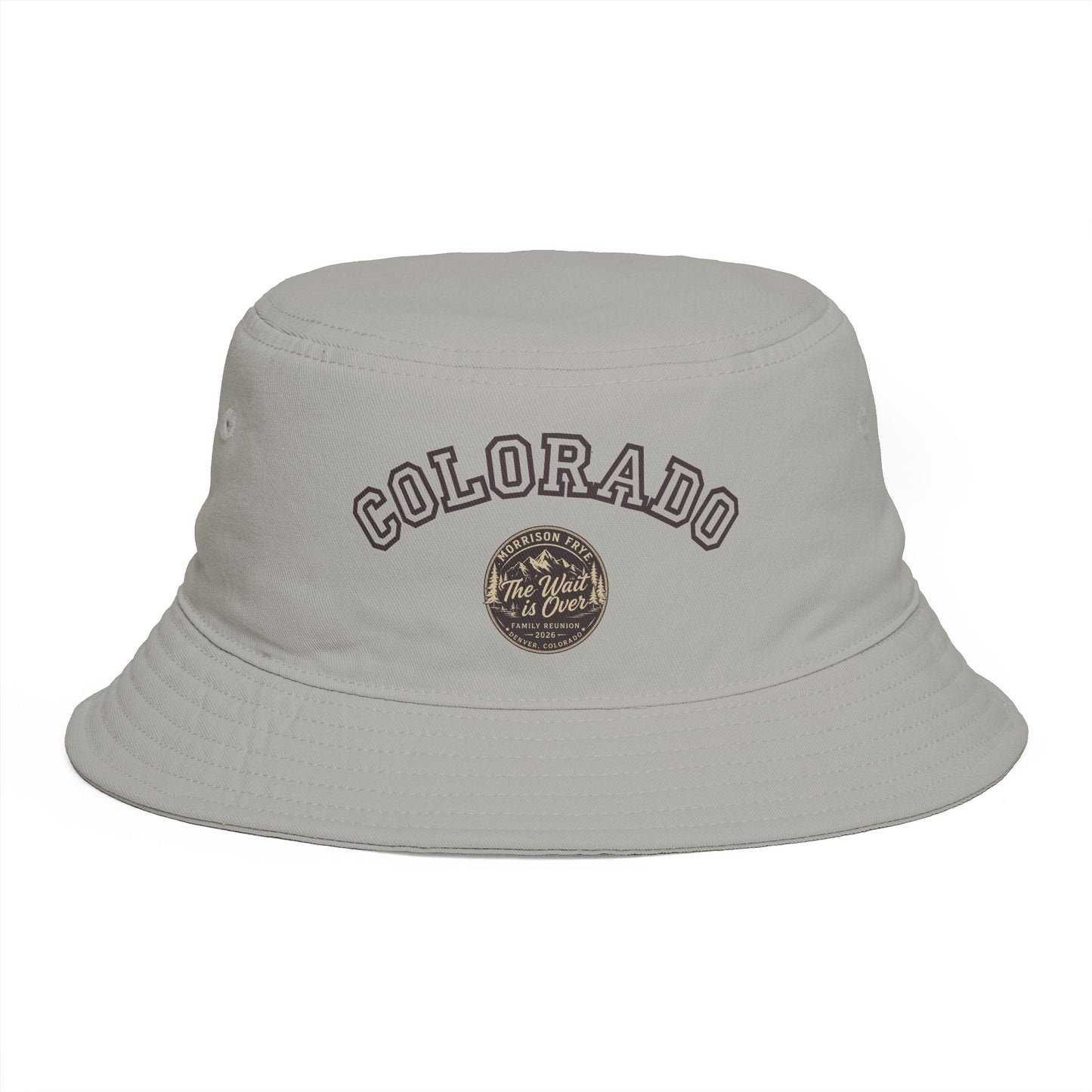Morrison Frye Family Reunion 2026 Bucket Hat – Colorado Edition | “The Wait Is Over” | Denver, CO