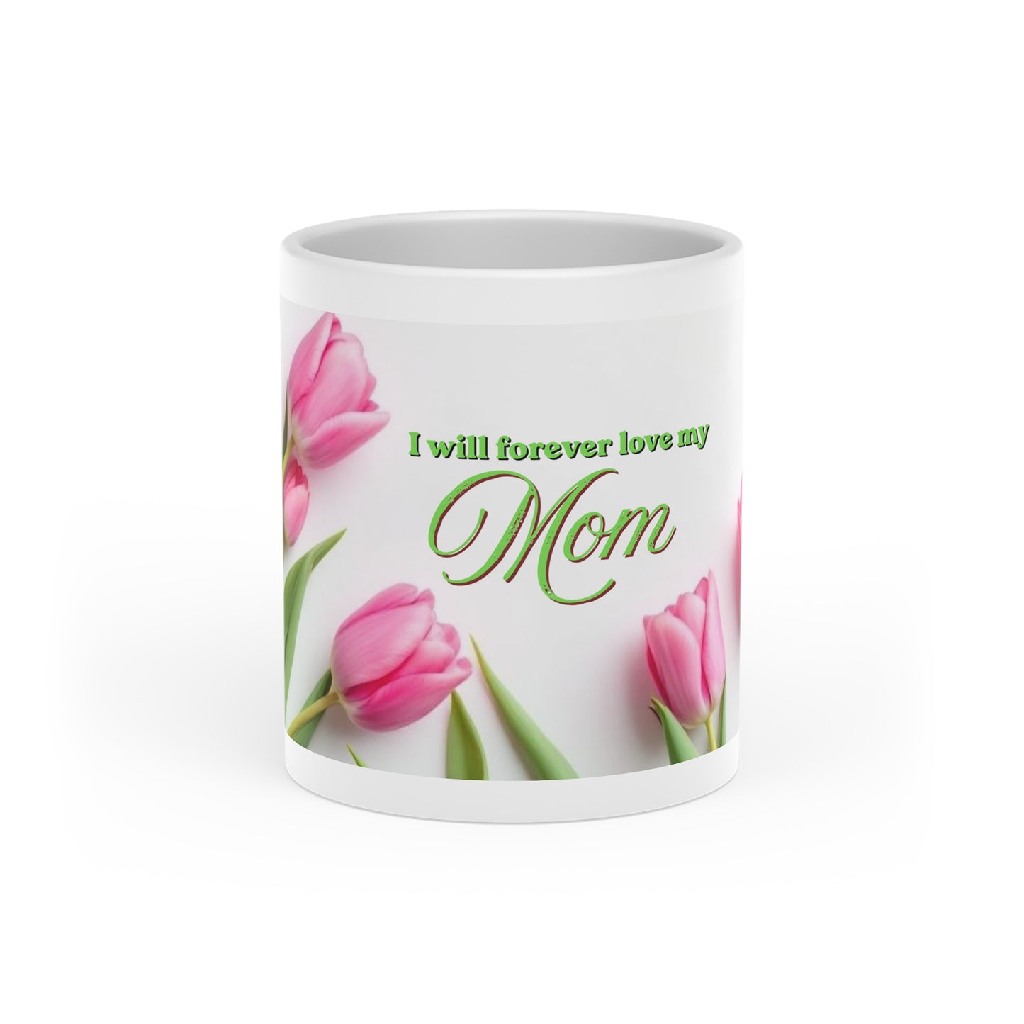 Pink Tulips with 'Mommy', 'Mom', or 'Mami' Script Mug Floral Mothers Day Ceramic Mug