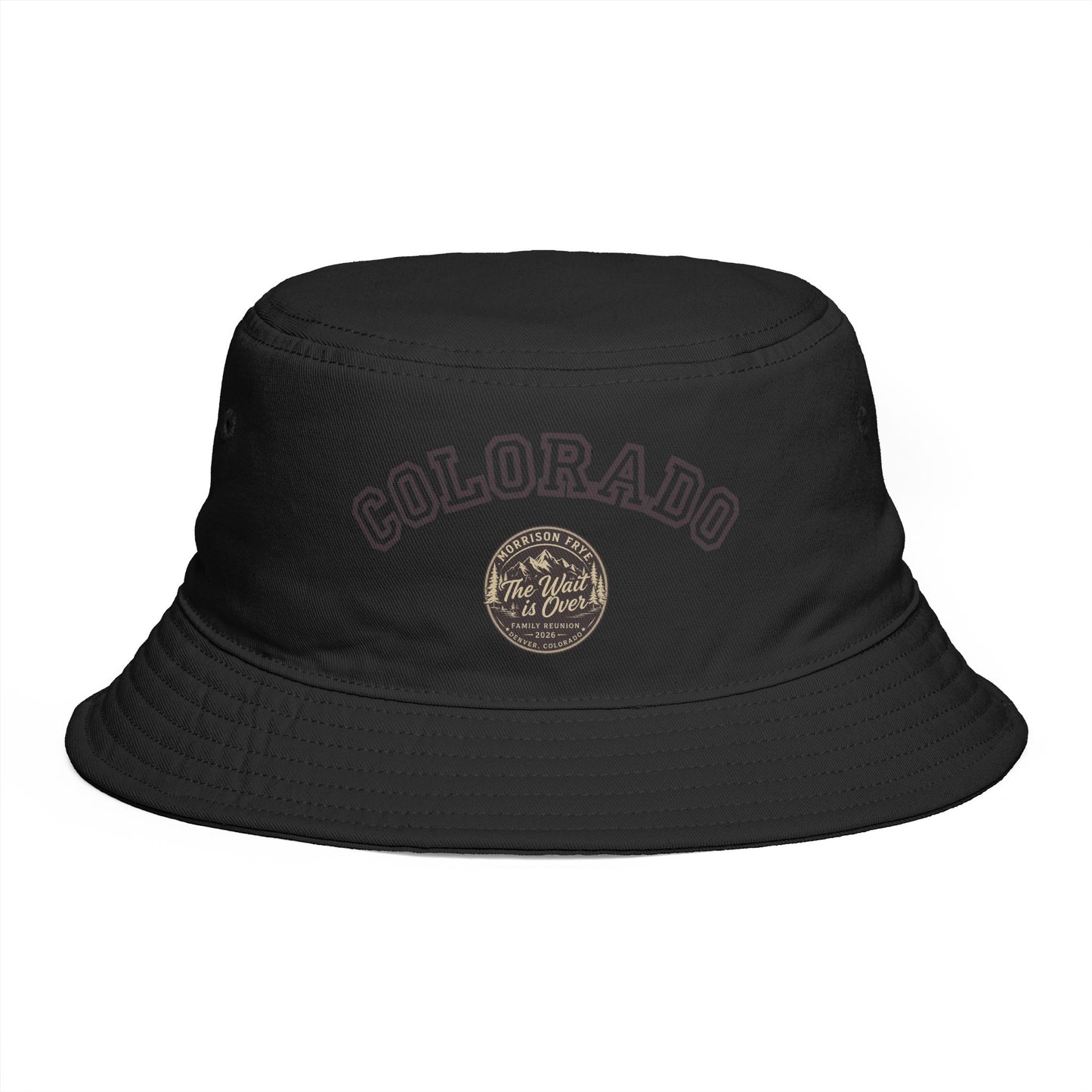 Morrison Frye Family Reunion 2026 Bucket Hat – Colorado Edition | “The Wait Is Over” | Denver, CO