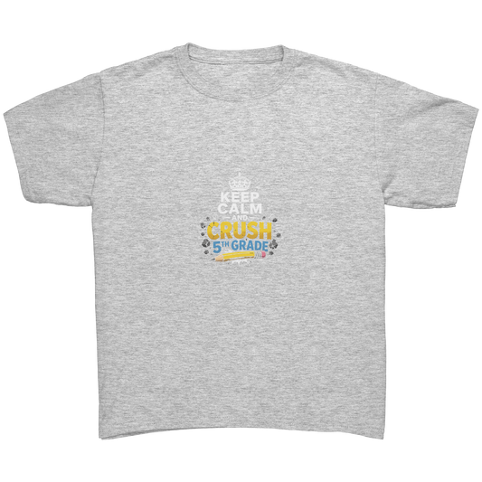 Keep_Calm_and_Crush_5th_Grade_Shirt__Pr_Ash_Mockup.png_15923039