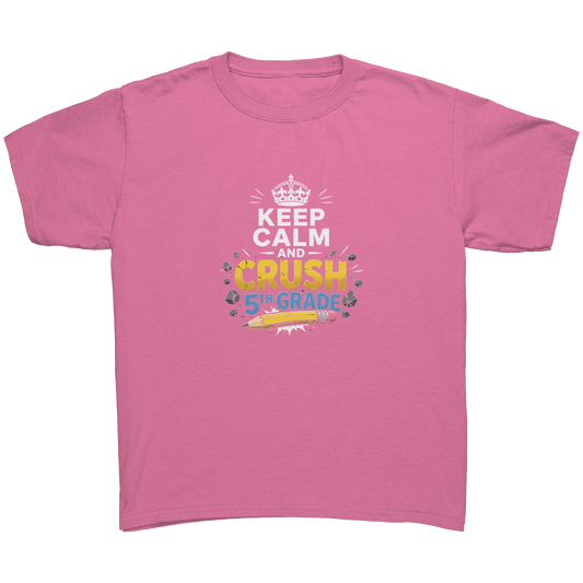 Keep_Calm_and_Crush_5th_Grade_Shirt__Pr_Azalea_Mockup.png_15929360