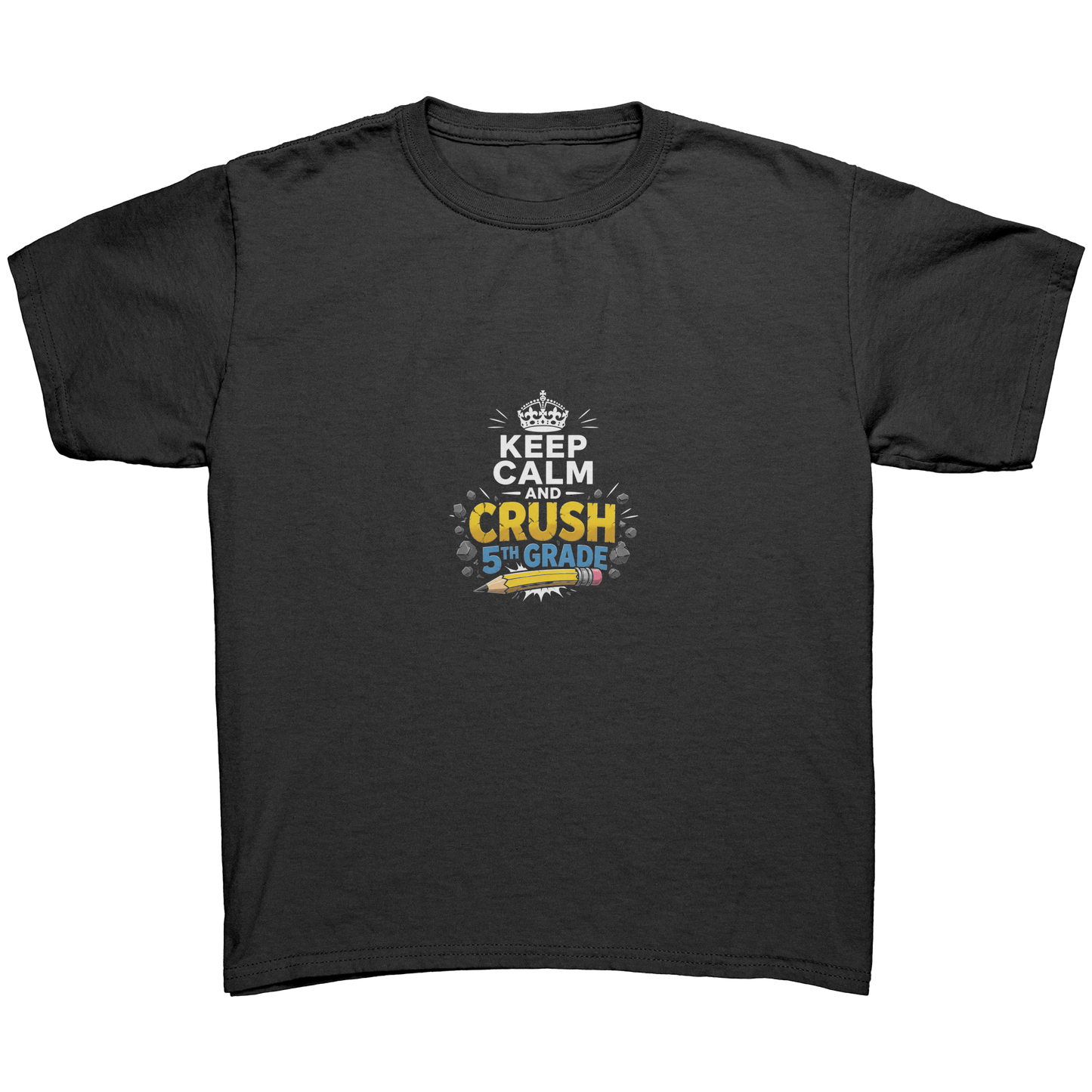 Keep_Calm_and_Crush_5th_Grade_Shirt__Pr_Black_Mockup.png_15923041