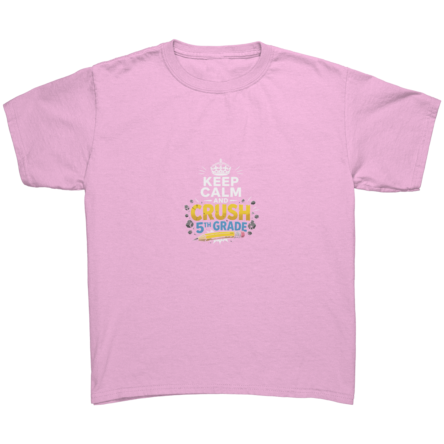 Keep_Calm_and_Crush_5th_Grade_Shirt__Pr_Light_Pink_Mockup.png_15923049