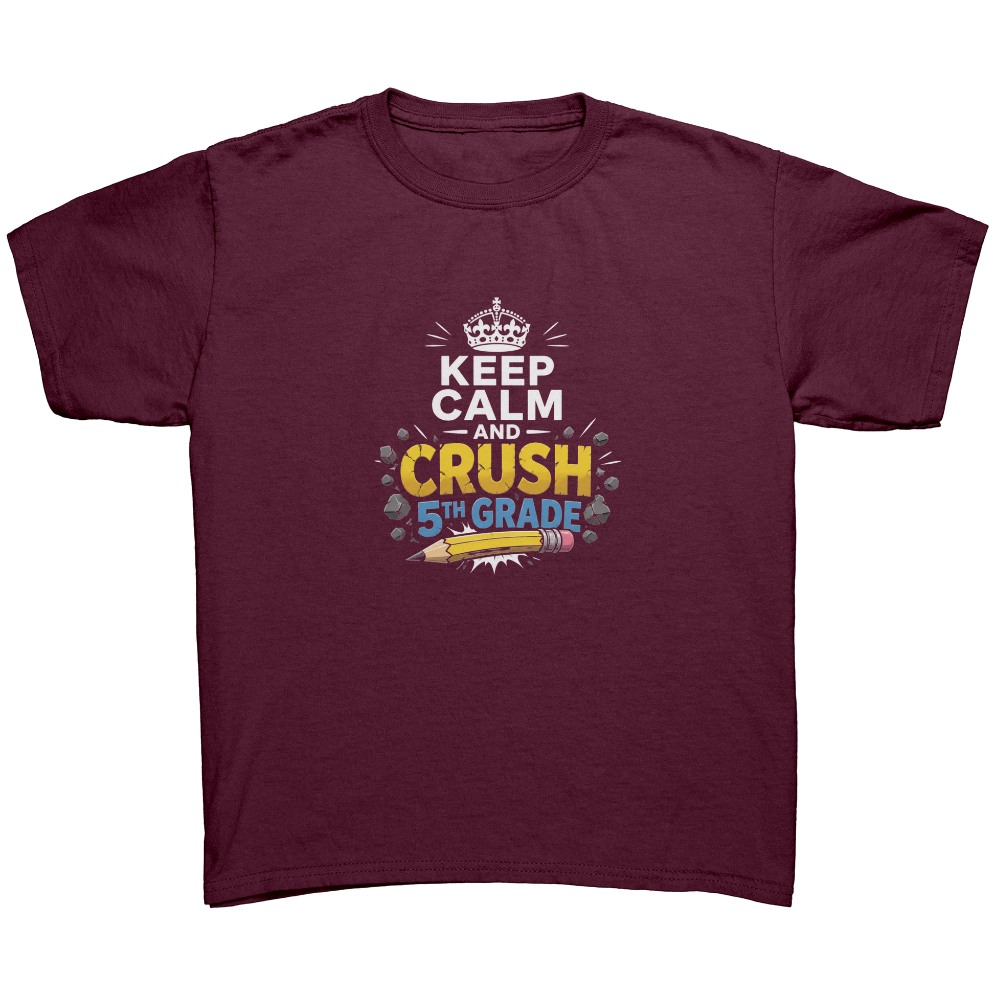 Keep_Calm_and_Crush_5th_Grade_Shirt__Pr_Maroon_Mockup.png_15929370