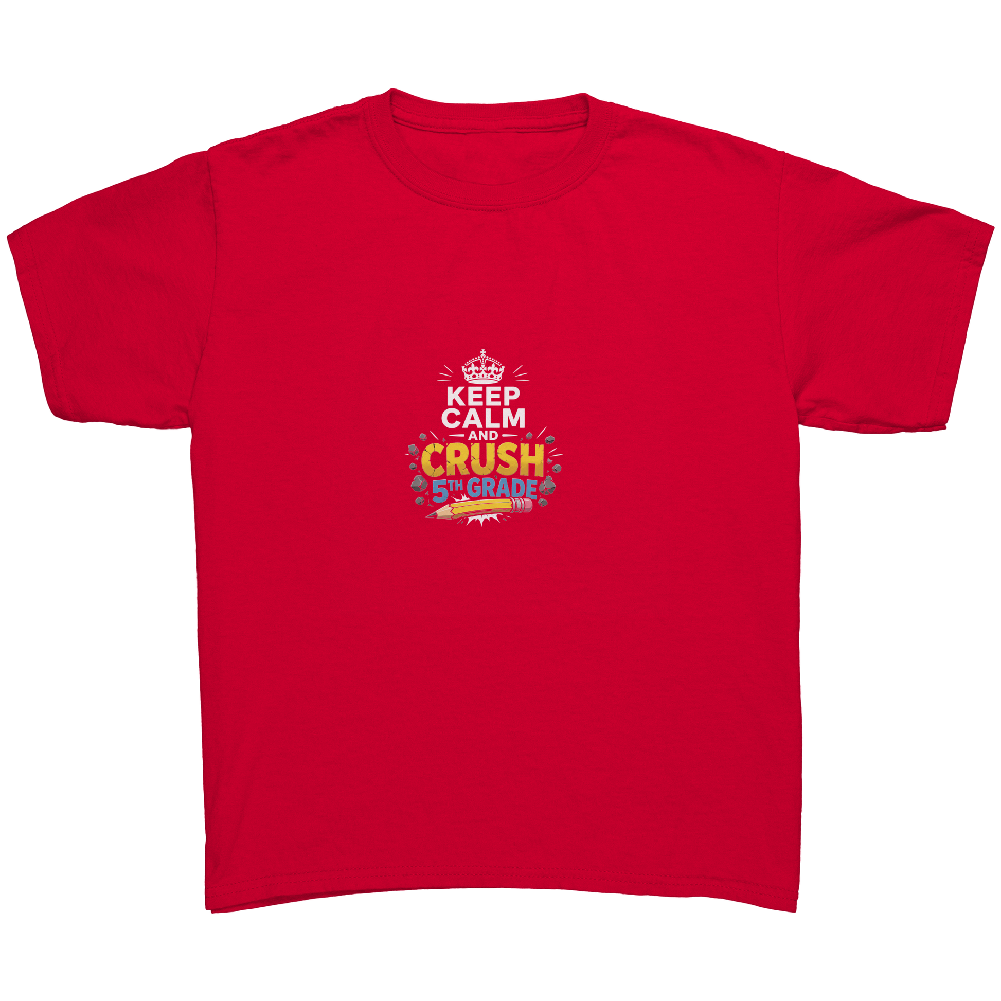 Keep_Calm_and_Crush_5th_Grade_Shirt__Pr_Red_Mockup.png_15923141