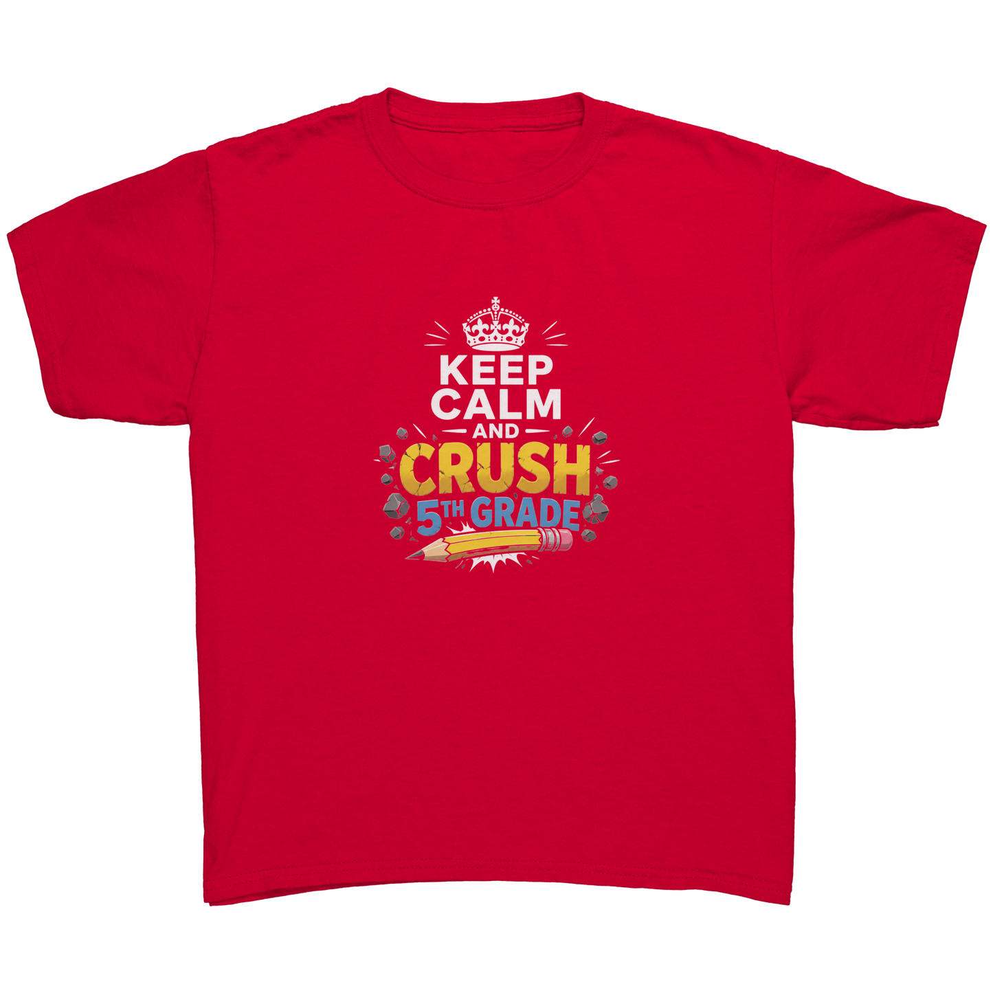 Keep_Calm_and_Crush_5th_Grade_Shirt__Pr_Red_Mockup.png_15929373