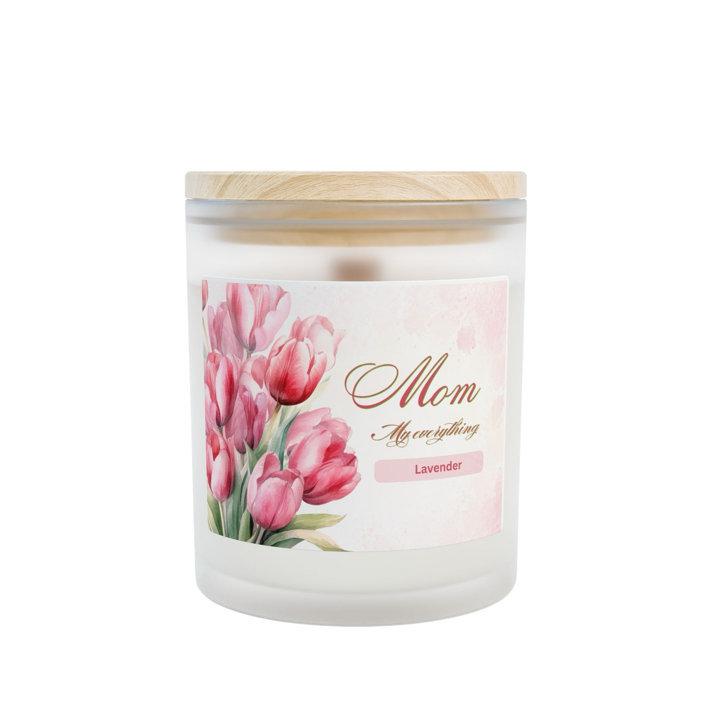 Mom or Mama - My Everything Scented Candle in Frosted Glass Jar - Mother's Day Gift 